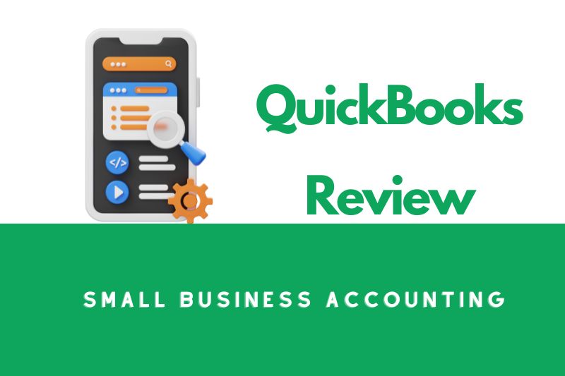 Quickbooks Review For Small Business Owners